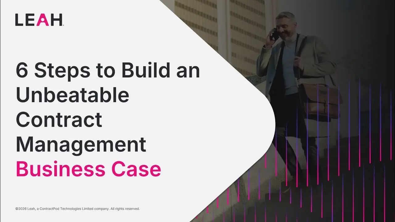 Webinar: 6 Steps to Build an Unbeatable Contract Lifecycle Management Business Case